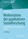 Bild: Meilensteine der qualitativen Sozialforschung - Springer VS