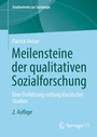 Bild: Meilensteine der qualitativen Sozialforschung - Springer VS