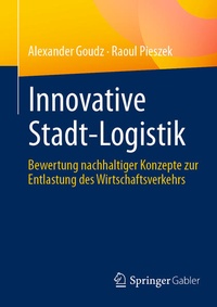 Bild vergrößern Bild: Innovative Stadt-Logistik - Springer Gabler