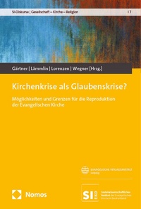 Abbildung von: Kirchenkrise als Glaubenskrise? - Nomos