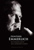 Cover: ICH WOLLTE MICH MAL AUSREDEN LASSEN (Teil 1 der Autobiografie, Paperback) - Schwarzkopf & Schwarzkopf