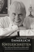 Cover: FORTGESCHRITTEN (Teil 4 der Autobiografie, Paperback) - Schwarzkopf & Schwarzkopf