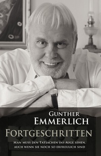 Abbildung von: FORTGESCHRITTEN (Teil 4 der Autobiografie, Paperback) - Schwarzkopf & Schwarzkopf