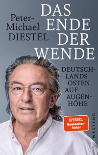 Abbildung von: Das Ende der Wende - Westend
