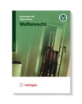 Cover: Waffenrecht - Heintges Lehr- und Lernsystem GmbH