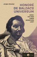 Cover: Honor&eacute; de Balzacs Universum oder: Wie man einen Menschen liest - Morio