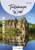 Cover: Teutoburger Wald - HeimatMomente - 360&deg; medien