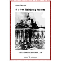 Abbildung von: Als der Reichstag brannte - winterwork