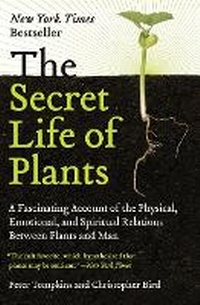 Enlarge image Cover: The Secret Life of Plants - Collins