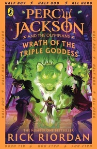 Abbildung von: Percy Jackson and the Olympians: Wrath of the Triple Goddess - Puffin
