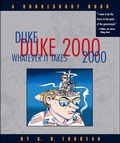 Cover: Duke 2000: Whatever It Takes - Andrews McMeel Publishing, LLC
