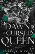 Cover: The Dawn of the Cursed Queen - Headline Eternal