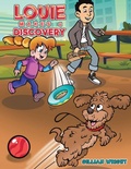 Cover: Louie Makes a Discovery - Austin Macauley Publishers