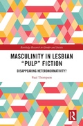 Cover: Masculinity in Lesbian "Pulp" Fiction - Routledge