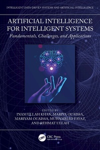 Enlarge image Cover: Artificial Intelligence for Intelligent Systems - CRC Press