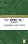 Cover: Platform Neutrality Rights - Routledge
