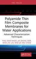 Cover: Polyamide Thin Film Composite Membranes for Water Applications - CRC Press