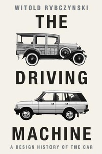 Enlarge image Cover: The Driving Machine - WW Norton & Co