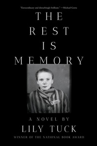 Enlarge image Cover: The Rest Is Memory - Liveright