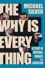 Cover: The Why Is Everything - WW Norton & Co