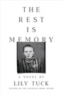 Cover: The Rest Is Memory - WW Norton & Co