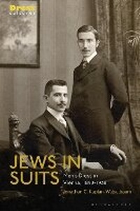 Abbildung von: Jews in Suits - Bloomsbury Visual Arts