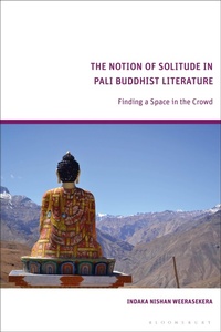 Abbildung von: The Notion of Solitude in Pali Buddhist Literature - Bloomsbury Academic