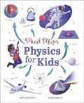 Cover: Mind Maps: Physics for Kids - Arcturus Editions