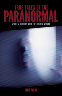 Enlarge image Cover: True Tales of the Paranormal - Sirius Entertainment