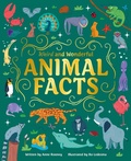 Cover: Weird and Wonderful Animal Facts - Arcturus Editions