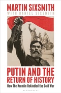 Cover: Putin and the Return of History - Bloomsbury Continuum