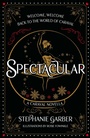 Cover: Spectacular - Gollancz