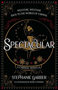 Enlarge image Cover: Spectacular - Gollancz