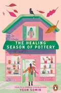 Cover: The Healing Season of Pottery - Penguin Books Ltd