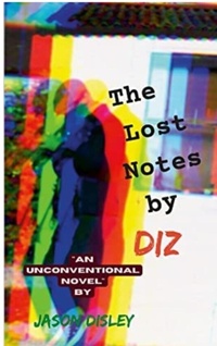 Abbildung von: The Lost Notes by Diz - Lulu.com