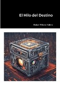 Abbildung von: El Hilo del Destino - Lulu Press Inc