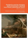 Cover: Pandemics and the changing built environment. Learning from history, planning our future - Lulu.com