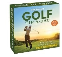 Abbildung von: Bill Kroen's Golf Tip-A-Day 2025 Calendar - Andrews McMeel Publishing