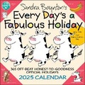 Cover: Sandra Boynton's Every Day's a Fabulous Holiday 2025 Wall Calendar - Andrews McMeel Publishing