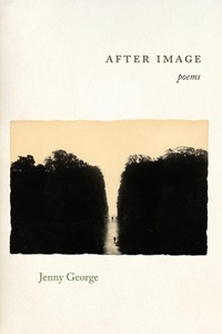 Enlarge image Cover: After Image - Copper Canyon Press,U.S.