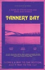 Cover: Tannery Bay - University of Alabama Press