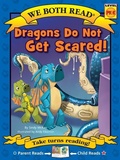 Cover: We Both Read: Dragons Do Not Get Scared! - Treasure Bay