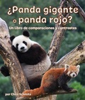 Cover: ?Panda Gigante O Panda Rojo? Un Libro de Comparaciones Y Contrastes - Arbordale Publishing, LLC