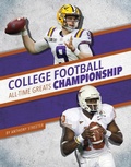 Cover: College Football Championship All-Time Greats - Press Room Editions