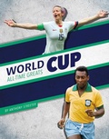 Cover: World Cup All-Time Greats - Press Room Editions