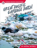 Cover: Great Pacific Garbage Patch - Apex