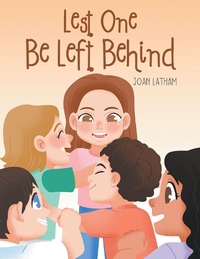 Abbildung von: Lest One Be Left Behind - Hawes & Jenkins Publishing, Inc.