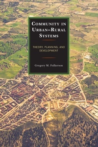 Enlarge image Cover: Community in Urban-Rural Systems - Lexington Books