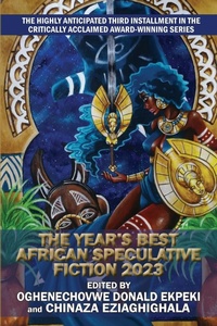 Abbildung von: The Year's Best African Speculative Fiction (2023) - CAEZIK SF & Fantasy