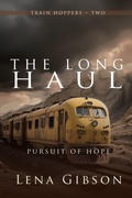 Cover: The Long Haul - BLACK ROSE WRITING